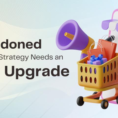 Why Your Abandoned Cart Strategy Needs an RCS Upgrade